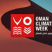 “أسبوع عُمان للمناخ”.. منصة عالمية لعرض الابتكارات البيئية والتكنولوجية